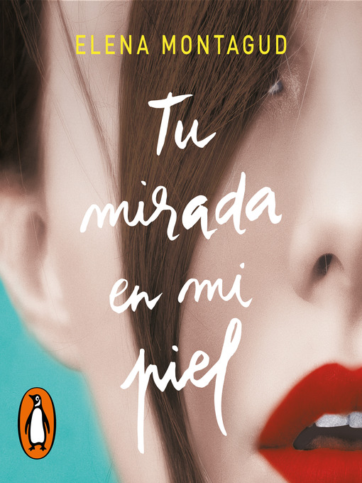 Title details for Tu mirada en mi piel by Elena Montagud - Available